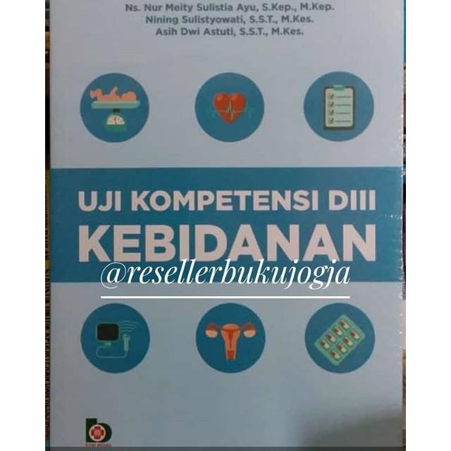 Jual Buku Ukom Bidan ORI - Buku Uji Kompetensi DIII D3 Kebidanan Nur ...