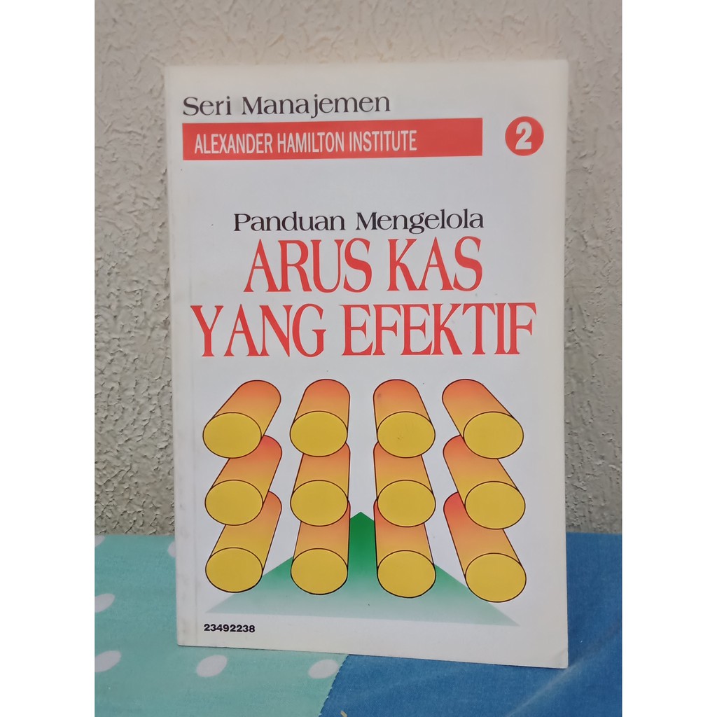 Jual buku panduan mengelola arus kas yang efektif alexander hamilton