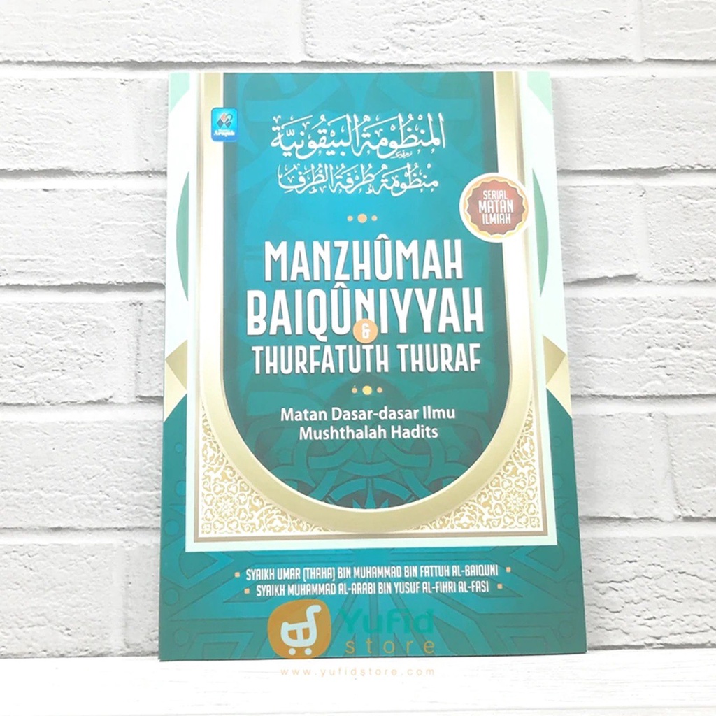 Jual BUKU MANZHUMAH BAIQUNIYYAH & THURFATUTH THURAF (PUSTAKA ARAFAH ...