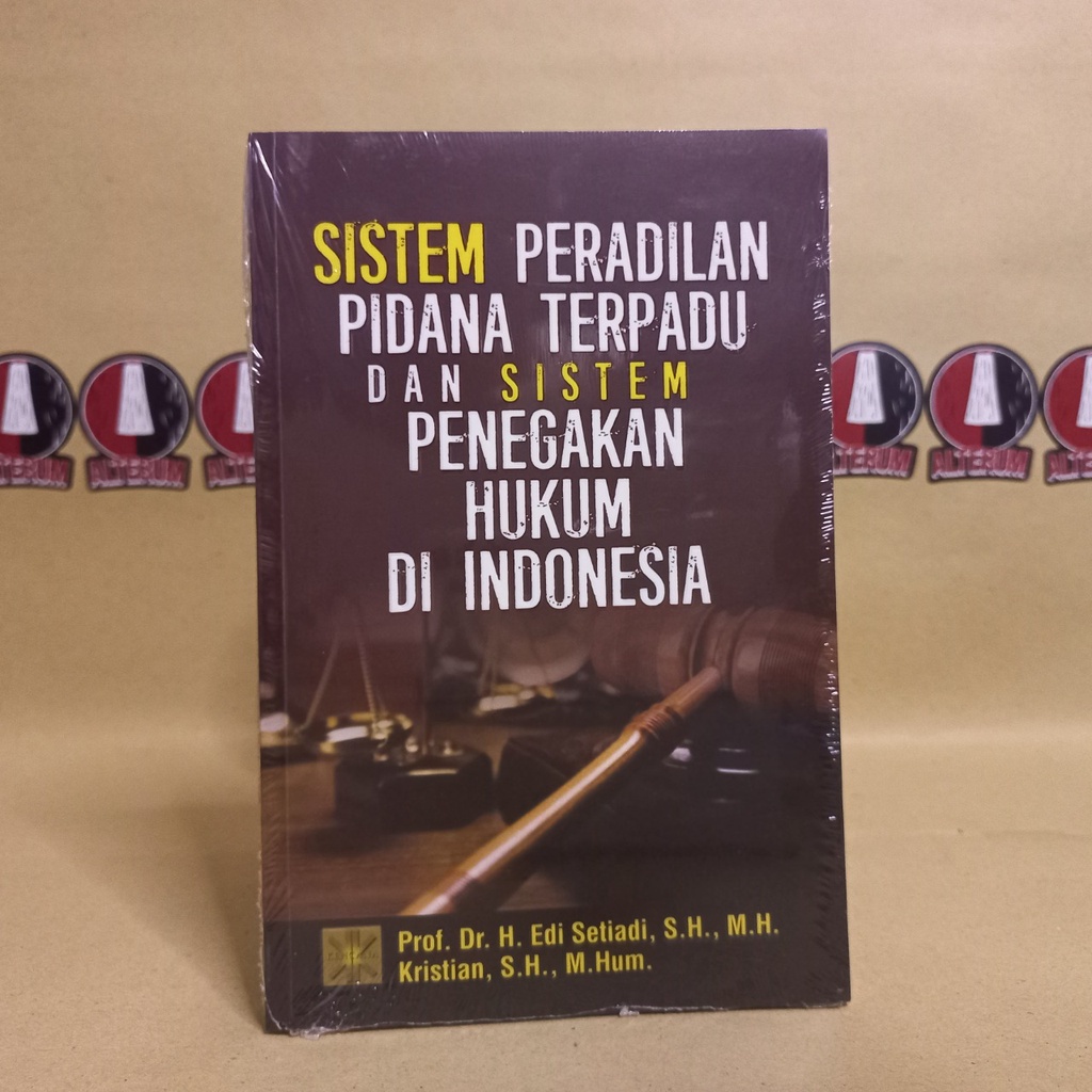 Jual Buku Sistem Peradilan Pidana Terpadu Dan Sistem Penegakan Hukum Di ...