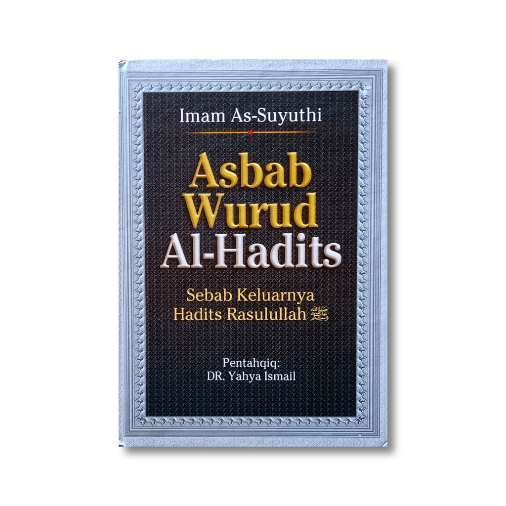 Jual BUKU KITAB ASBABUL WURUD AL HADITS PUSTAKA AS SUNNAH | Shopee ...