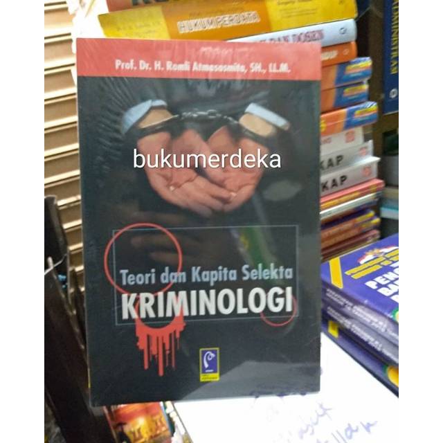 Jual Buku Teori Dan Kapita Selekta Kriminologi - Romli Atmasasmita ...