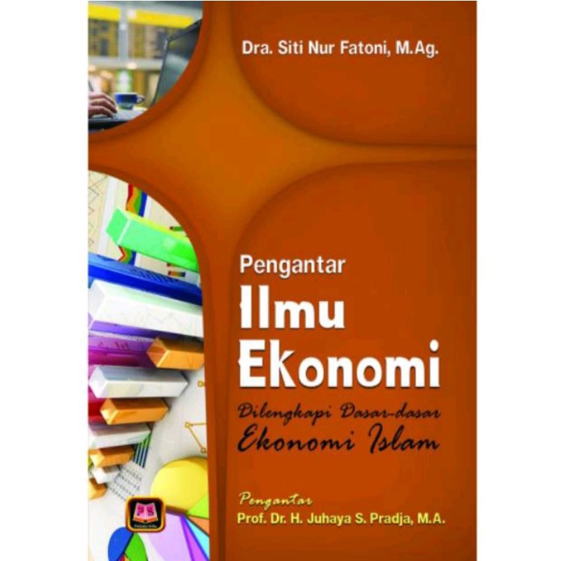 Jual Pustaka Setia Buku Pengantar Ilmu Ekonomi - Dra.Siti Nur Fatoni, M ...