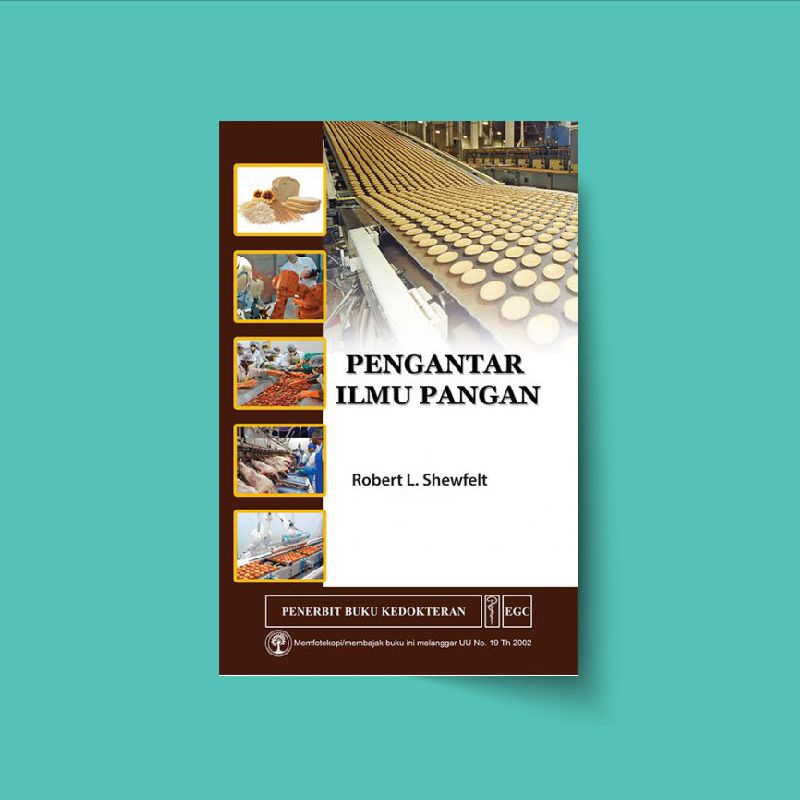 Jual Pengantar Ilmu Pangan dan Teknologi Pangan - Buku Teknologi Pangan ...