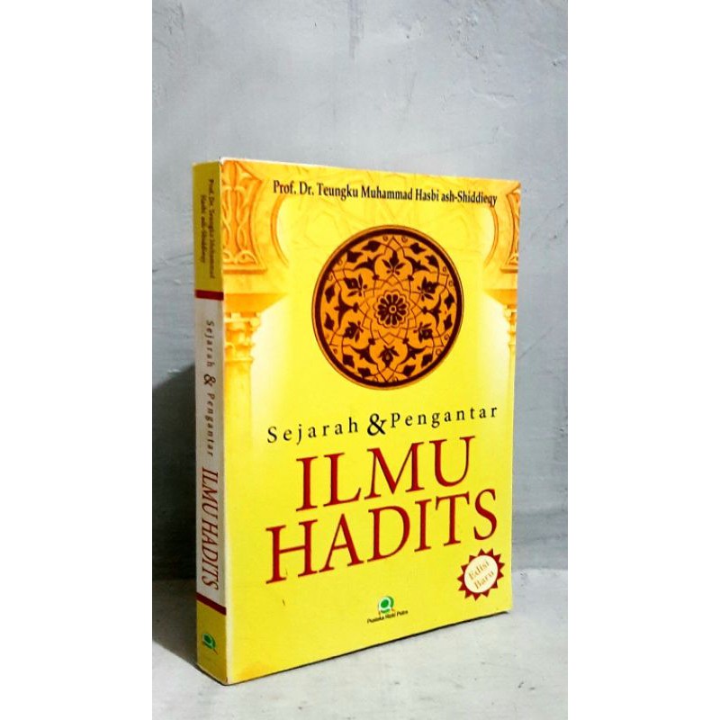 Jual Sejarah Dan Pengantar Ilmu Hadits By Teungku Muhammad Shopee