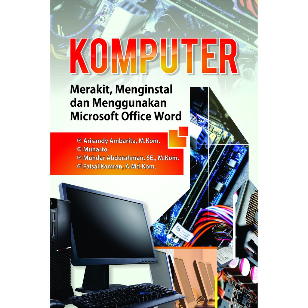 Jual Buku Komputer: Merakit, Menginstal Dan Menggunakan Microsoft ...