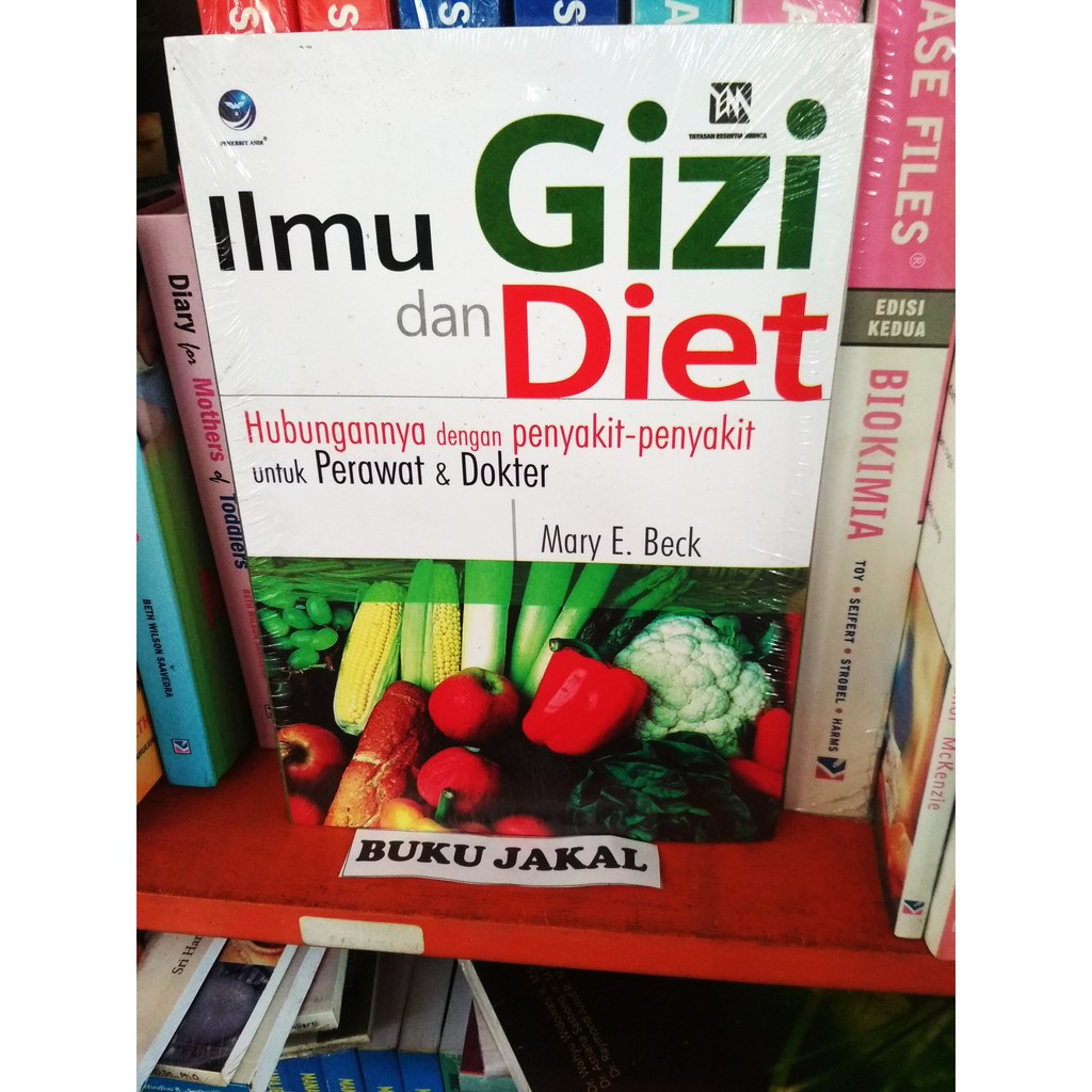 Jual BUKU ILMU GIZI DAN DIET HUBUNGANNYA DENGAN PENYAKIT UNTUK PERAWAT ...