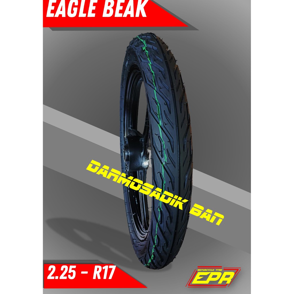 Jual BAN MOTOR MURAH NON UKURAN 225 RING 17 BAN MOTOR MERK EPR NON