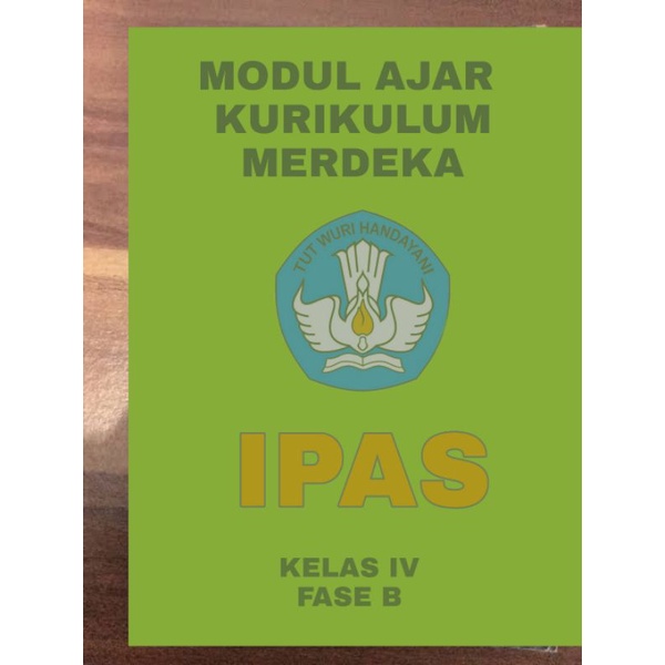 Jual Modul Ajar Kurikulum Merdeka IPAS Kelas IV SD Prototipe Kurikulum ...