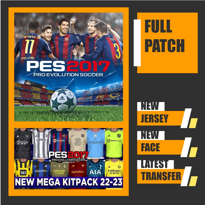 PES 2017 NEW MEGA KITPACK 2022-2023 - PES 2017 Gaming WitH TR