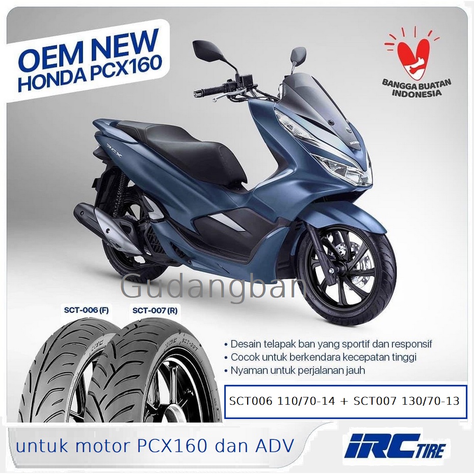 Jual Paket BAN MOTOR IRC PCX 160 110 / 70 - 14 dan 130 / 70 - 13