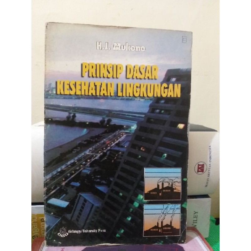 Jual BUKU PRINSIP DASAR KESEHATAN LINGKUNGAN BY H.J HANDOKO | Shopee ...