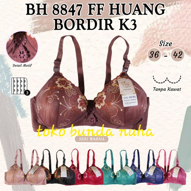 Jual BH /BRA.FF HUANG BORDIR FULL/KAIT/KANCING3/BUSA TIPIS