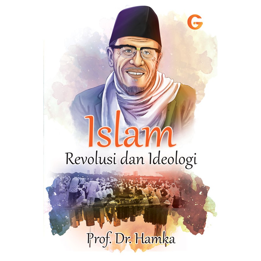 Jual Buku Hamka Islam Revolusi Dan Ideologi Gema Insani Shopee