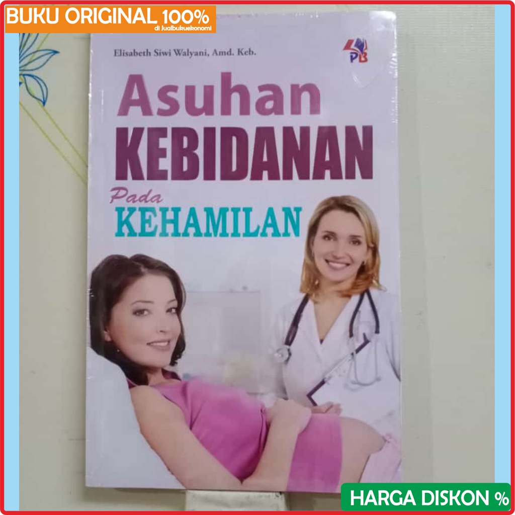 Jual Asuhan Kebidanan Pada Kehamilan - Elisabeth Siwi - Buku Asli ...