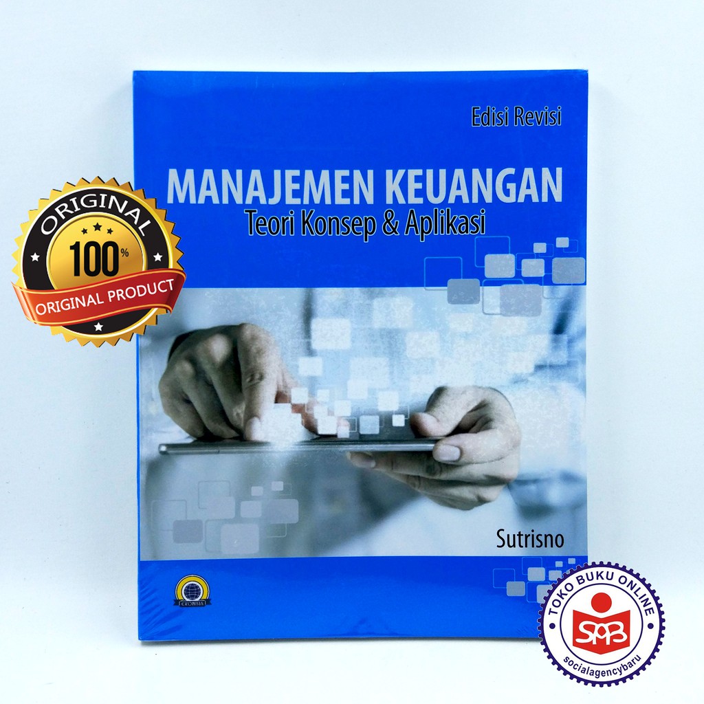 Jual Manajemen Keuangan Teori Konsep Dan Aplikasi - Sutrisno | Shopee ...