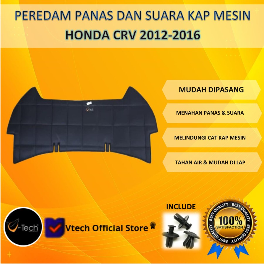 Jual VTECH Peredam Panas dan Suara kap Mesin Honda CRV 20122016