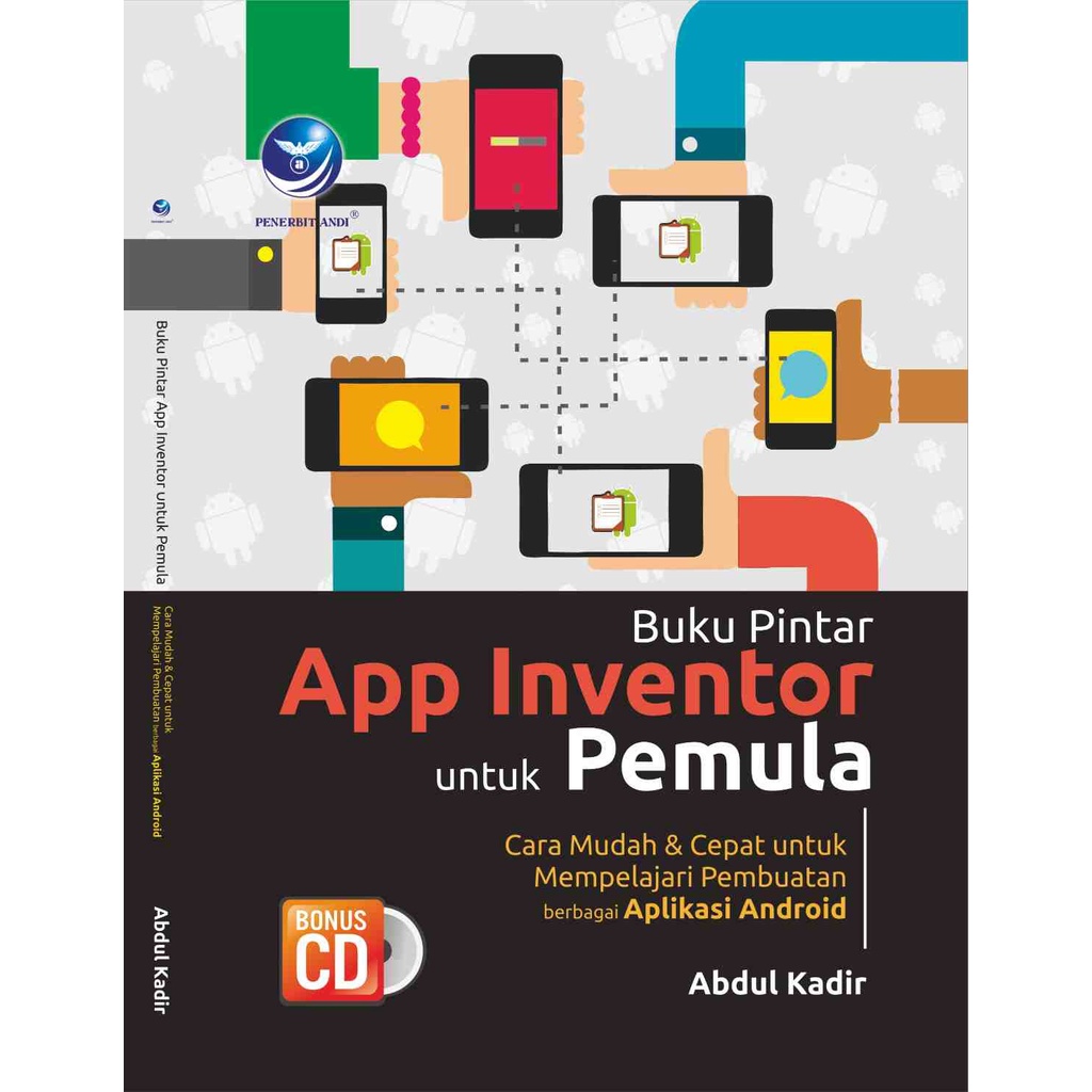 Jual Buku Pintar App Inventor Untuk Pemula, Cara Mudah Dan Cepat Untuk