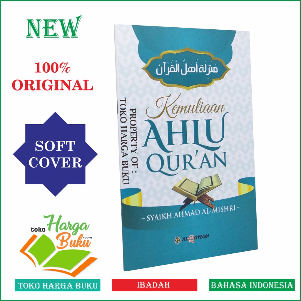 Jual Kemuliaan Ahlu Quran - Manzilah Ahlul Quran Penerbit Al-Qowam ...