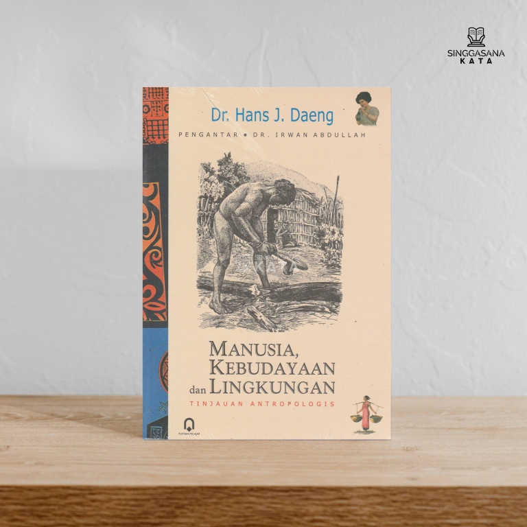 Jual Manusia, Kebudayaan, Dan Lingkungan - Hans J Daeng | Shopee Indonesia