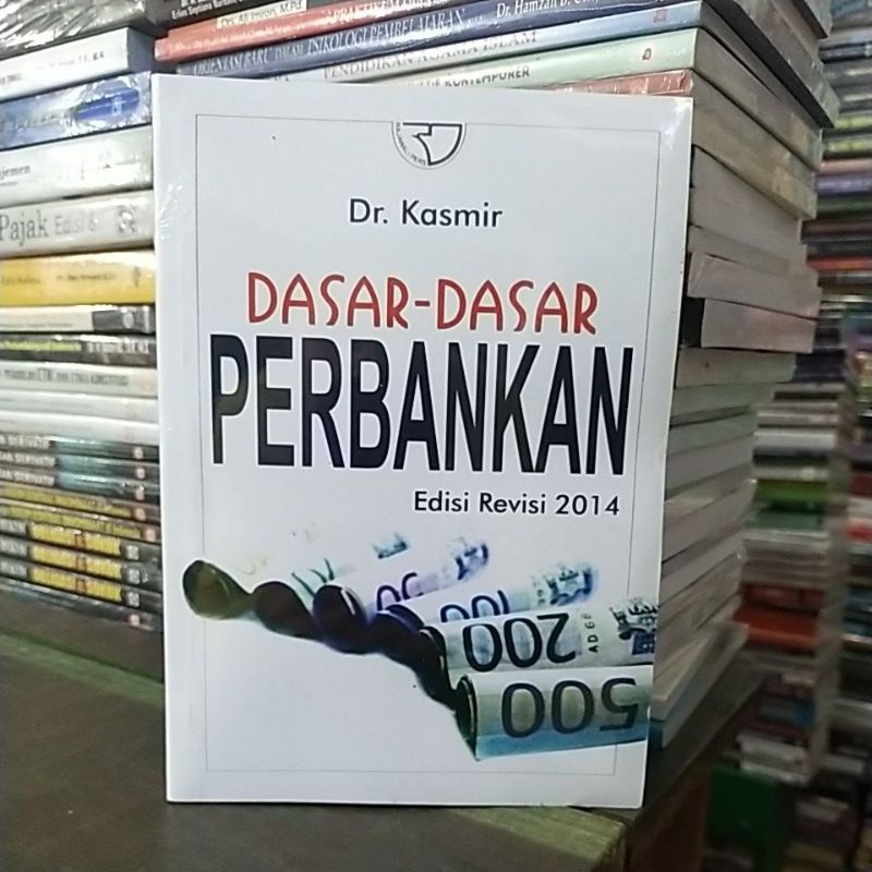 Jual BUKU DASAR - DASAR PERBANKAN EDISI REVISI | Shopee Indonesia