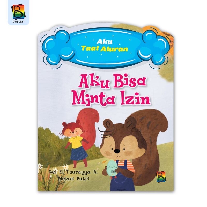 Jual Buku Cerita Anak - Seri Aku Taat Aturan - Zikrul Hakim - Bestari ...