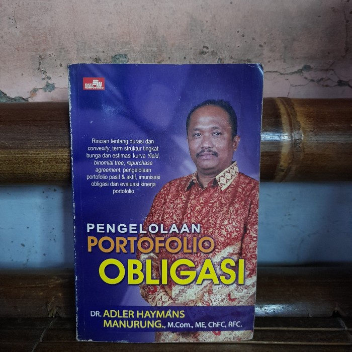 Jual ORIGINAL BUKU Pengelolaan Portofolio Obligasi By Dr Adler Haymans ...