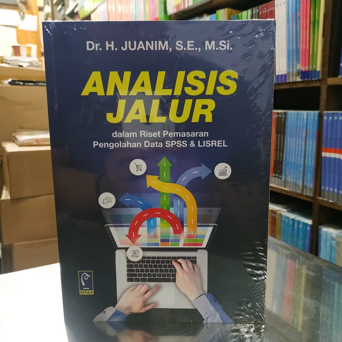 Jual Buku Original Analisis Jalur Dalam Riset Pemasaran Pengolahan Data