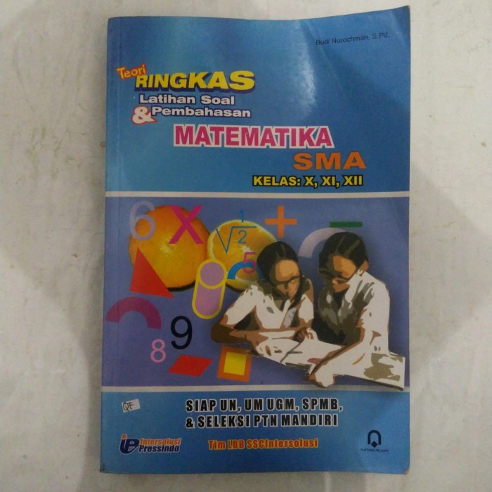 Jual BUKU TEORI RINGKAS LATIHAN SOAL DAN PEMBAHASAN MATEMATIKA SMA ...