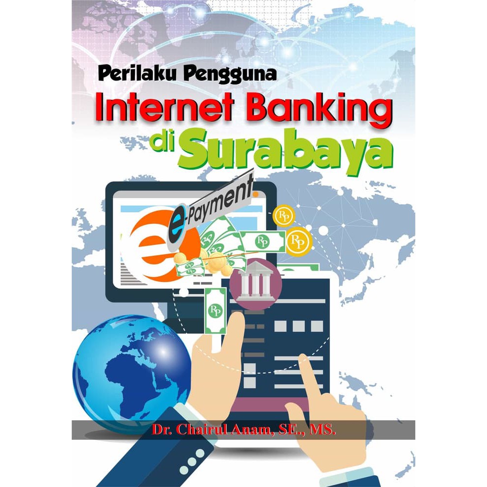 Jual Perilaku Pengguna Internet Banking Di Kota Surabaya | Shopee Indonesia