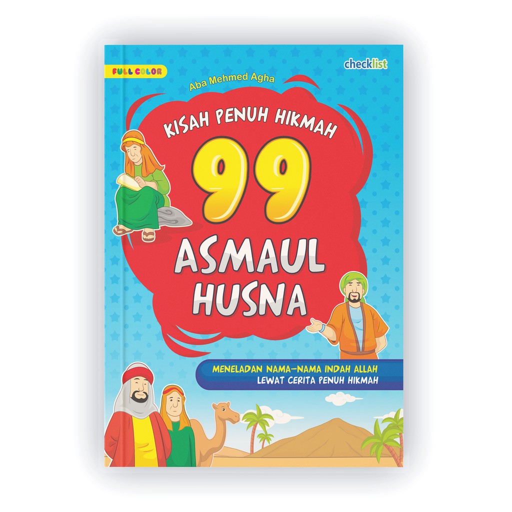 Jual Checklist Buku Cerita Islami Kisah Penuh Hikmah 99 Asmaul Husna ...