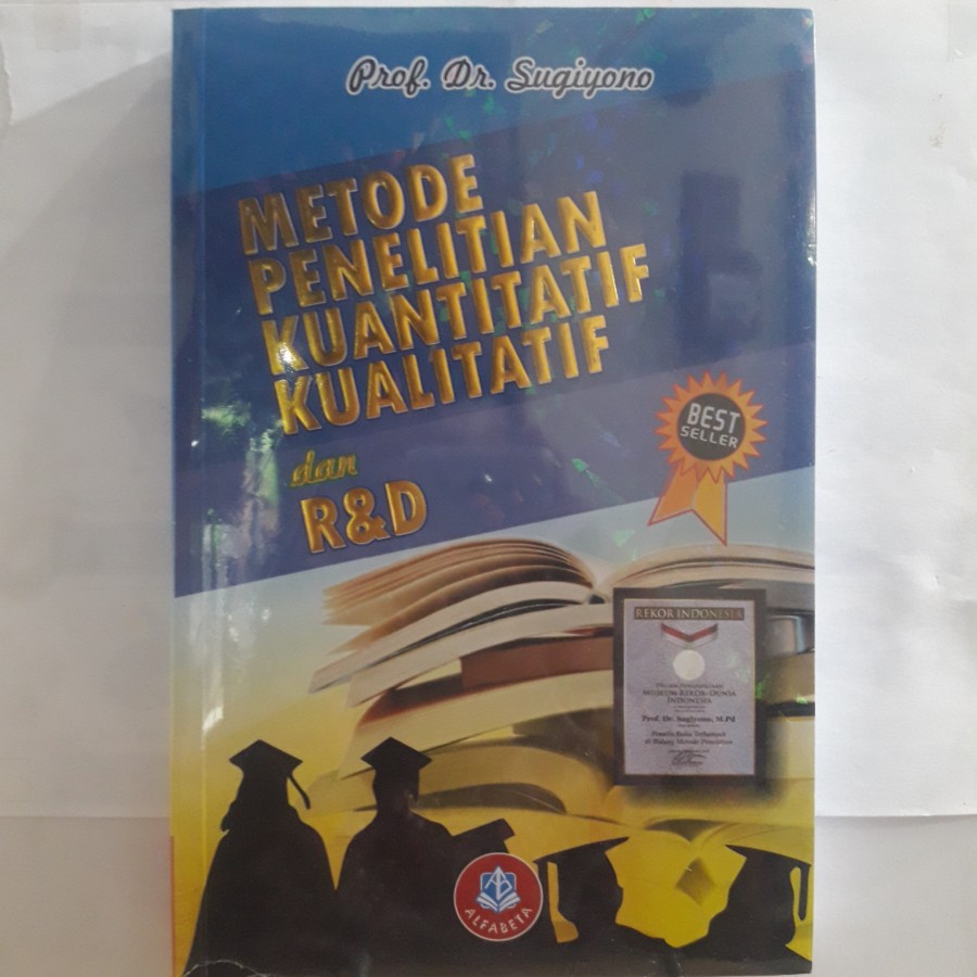Jual Buku Metode Penelitian Kualitatif Kuantitatif Dan R&D | Shopee ...