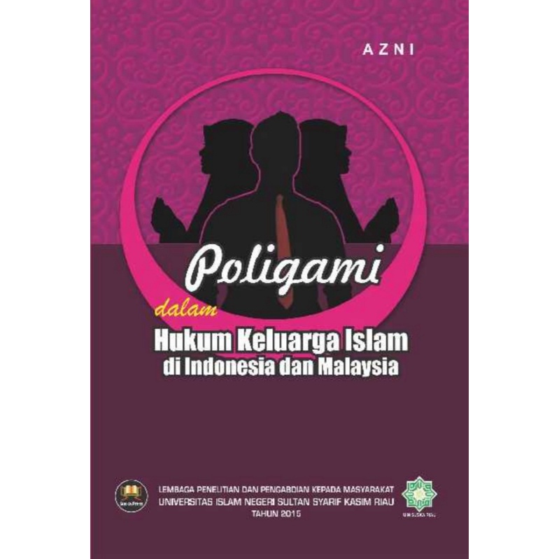 Jual Poligami Dalam Hukum Keluarga Islam Di Indonesia Dan Malaysia Azni Shopee Indonesia 