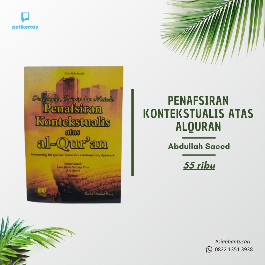 Jual Buku Paradigma, Prinsip Dan Metode Penafsiran Kontekstualis Atas ...