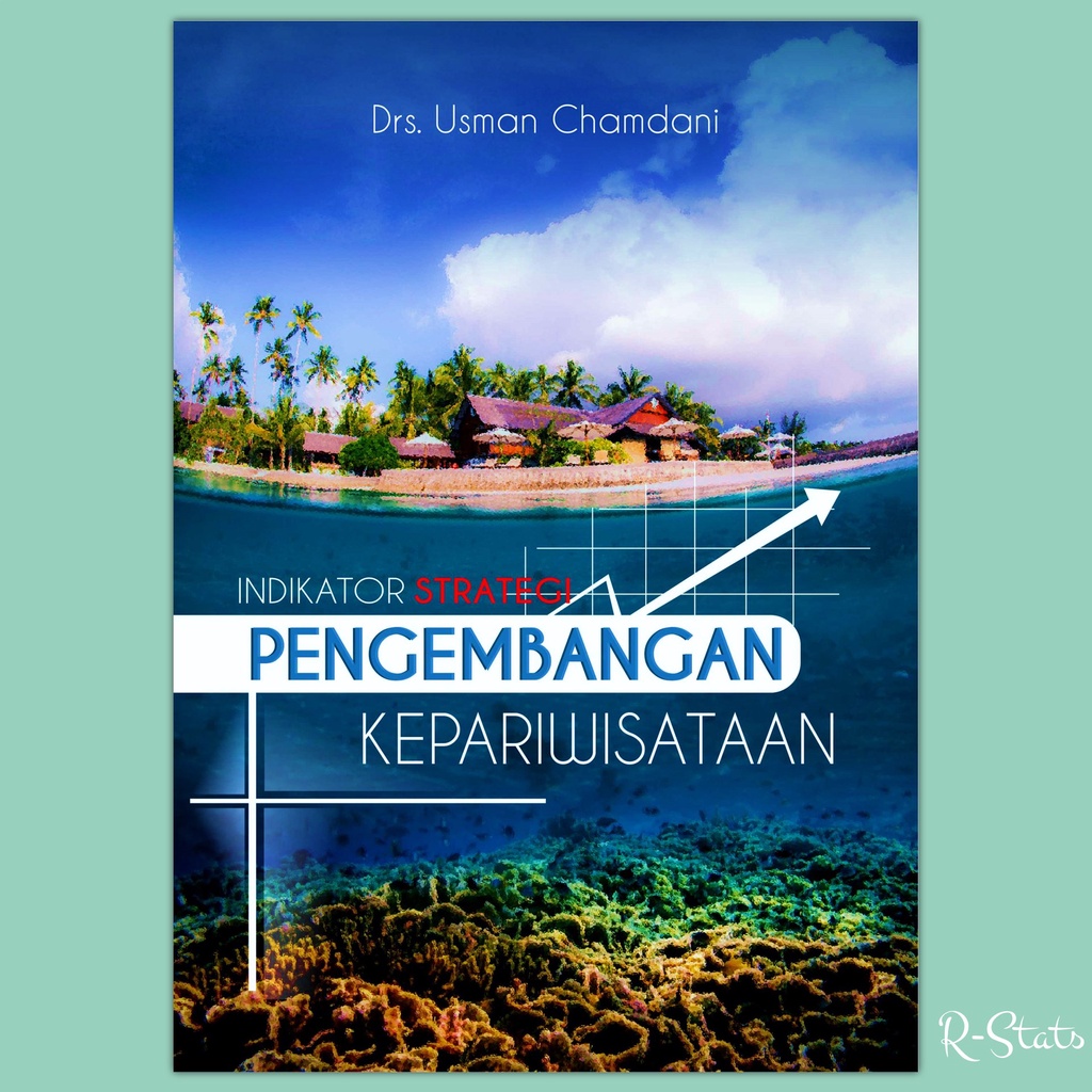 Jual Buku Indikator Strategi Pengembangan Pariwisata Kepariwisataan ...