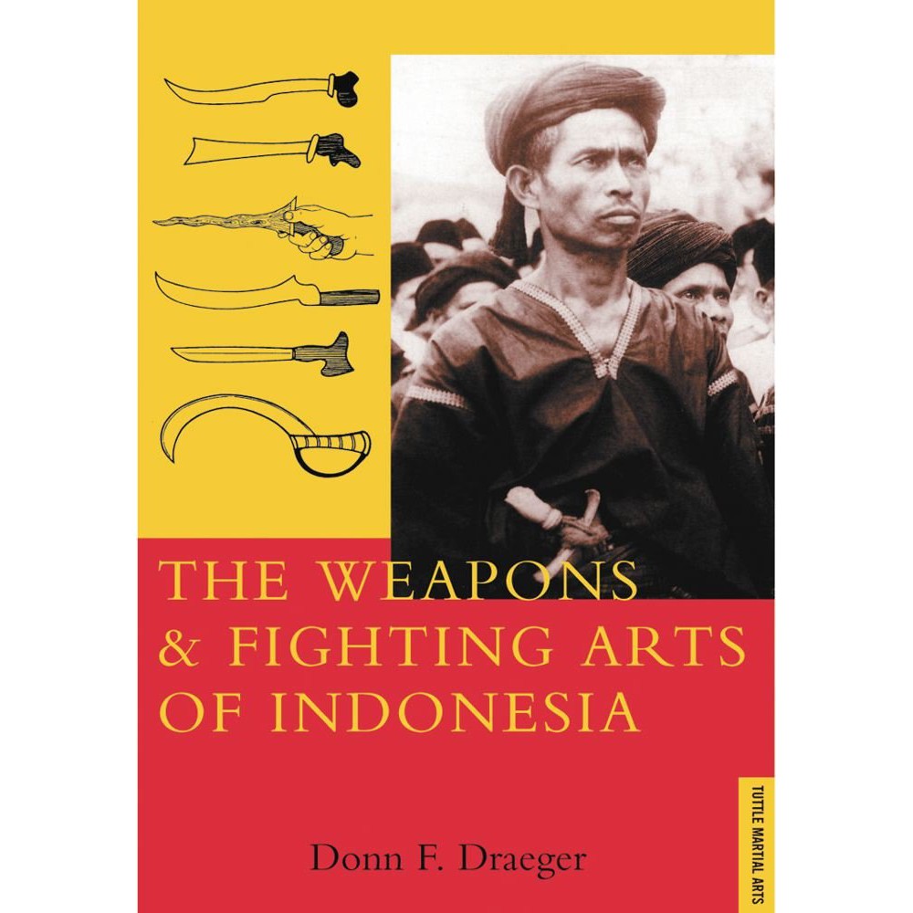 Jual The Weapons and Fighting Arts of Indonesia | Shopee Indonesia