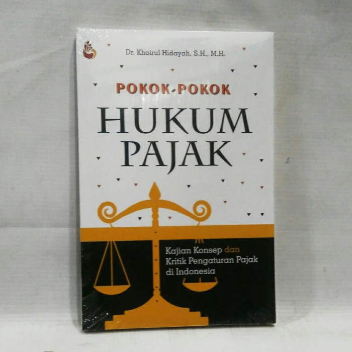 Jual Perpajakan-Buku- Buku Pokok - Pokok Hukum Pajak Terbaru -Buku ...