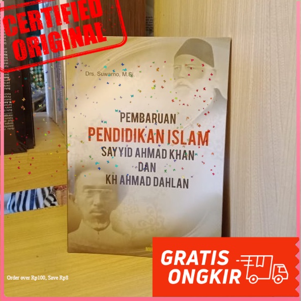 Jual Buku Pembaharuan Pendidikan Islam Sayyid Ahmad Khan Dan Ahmad ...