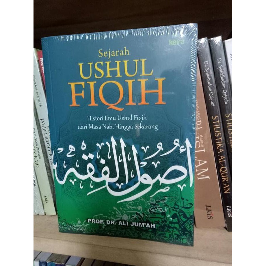 Jual Sejarah Ushul Fiqih Ali Jumah Shopee Indonesia