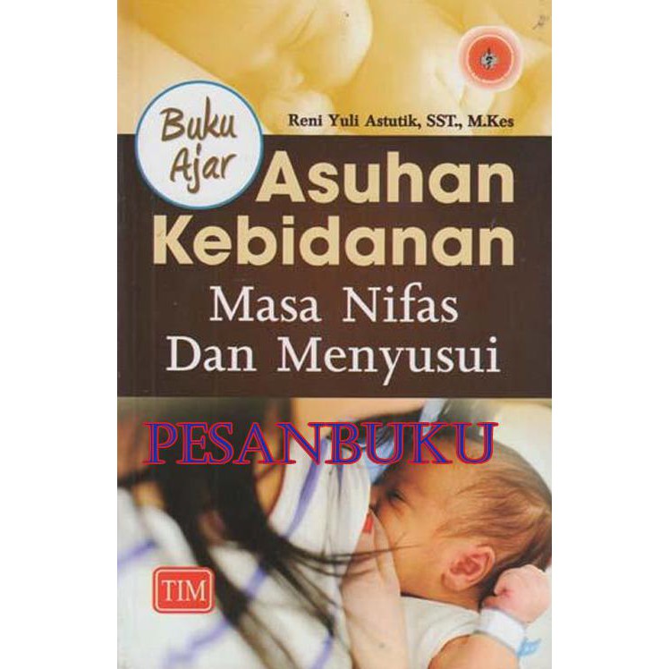 Jual Buku Ajar Asuhan Kebidanan Masa Nifas Dan Menyusui | Shopee Indonesia