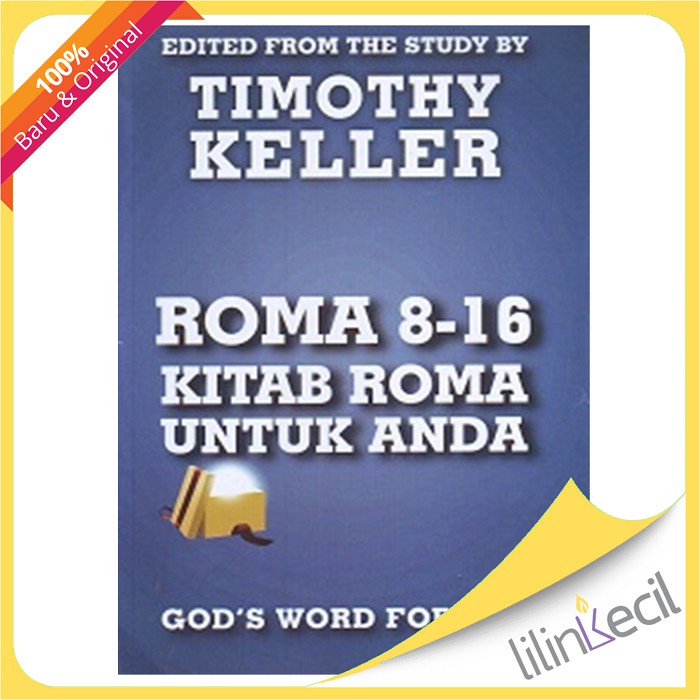 Jual Kitab Roma Untuk Anda,Roma 8-16 (Timothy Keller ) | Shopee Indonesia
