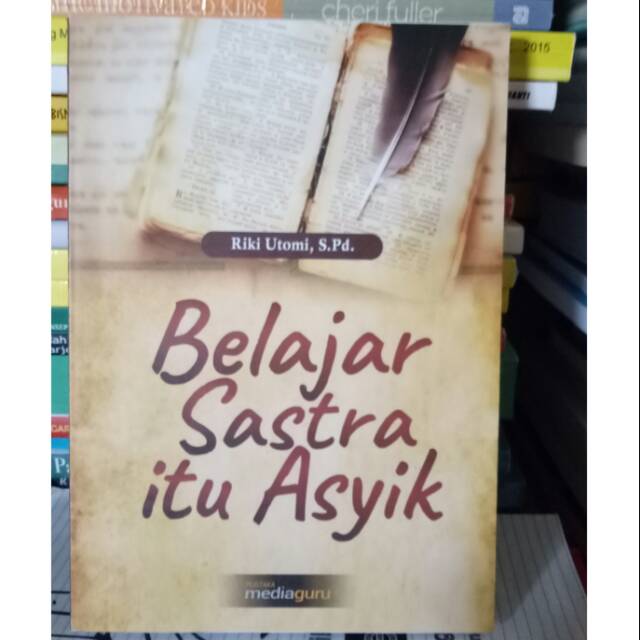 Jual Original buku Belajar Sastra itu asyik | Shopee Indonesia