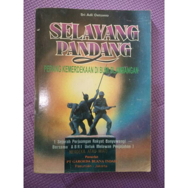 Jual Buku Sejarah Banyuwangi - Sejarah Blambangan - Perang Kemerdekaan ...