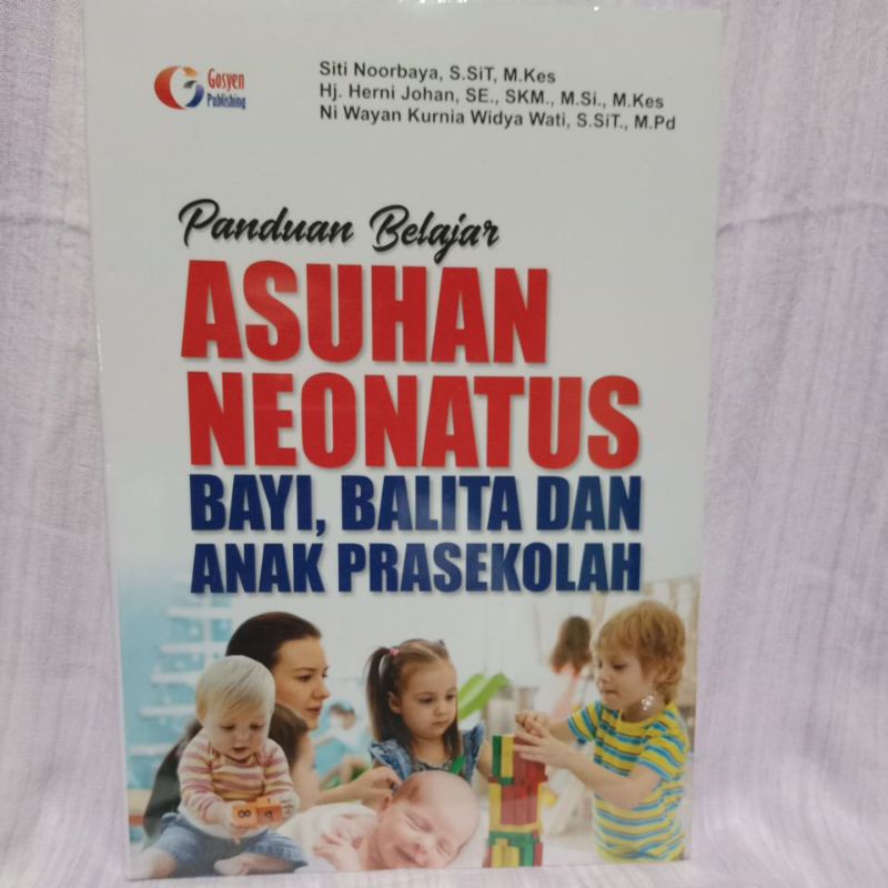 Jual Panduan Belajar Asuhan Neonatus Bayi, Balita Dan Anak Prasekolah ...