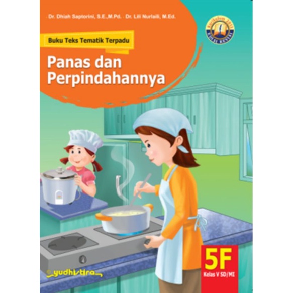 Jual PANAS DAN PERPINDAHANNYA BUKU TEKS TEMATIK TERPADU 5 F SD KELAS V ...