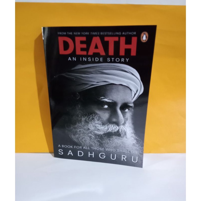 Jual Buku Death ; An Inside Story by Sadhguru | Shopee Indonesia