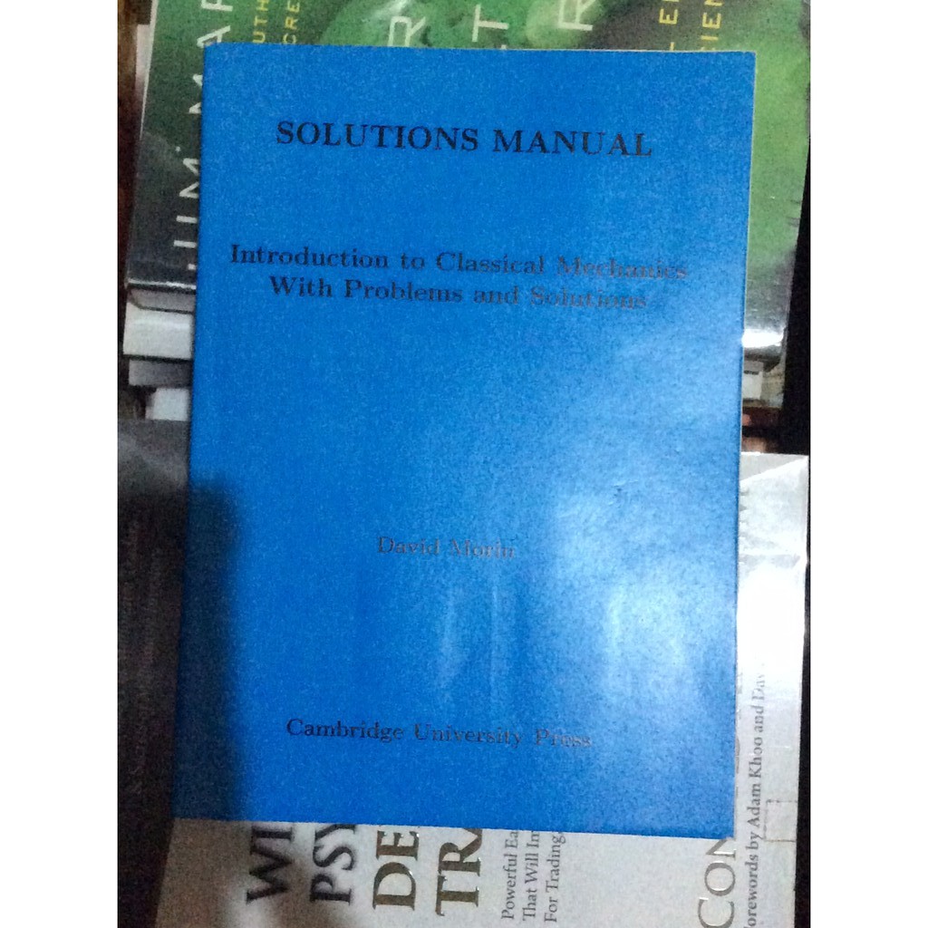 Jual Introduction to Classical Mechanics Solutions Manual Morin ...