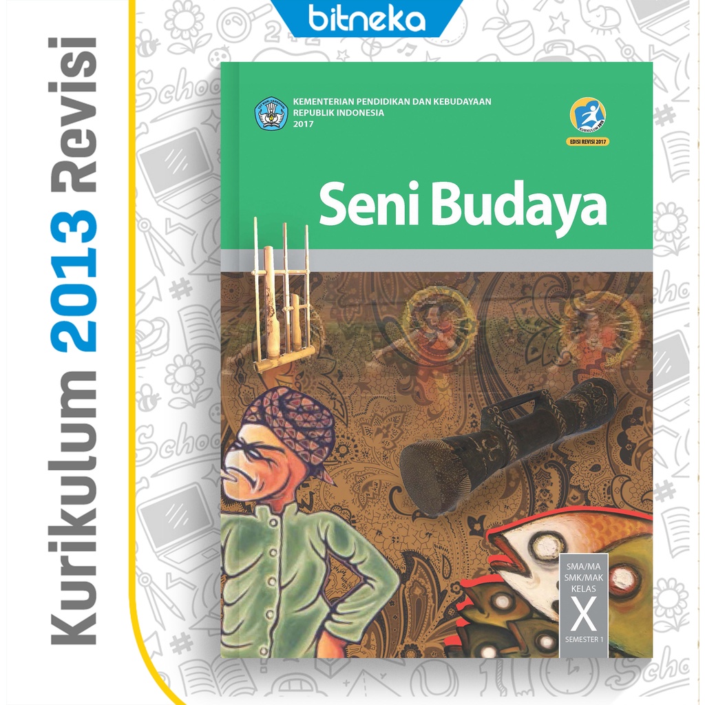Jual Buku Seni Budaya Semester 1 SMA Kelas 10 K13 Revisi Terbaru ...