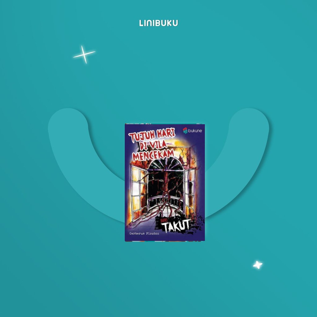 Jual Buku Tujuh Hari di Vila Mencekam karya Cerberus Plouton BUKUNE ...