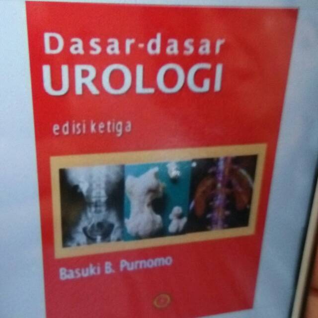 Jual Dasar Dasar Urologi By Basuki B Purnomo | Shopee Indonesia